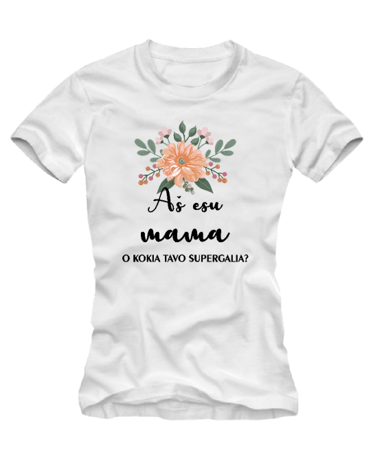 Aš esu mama